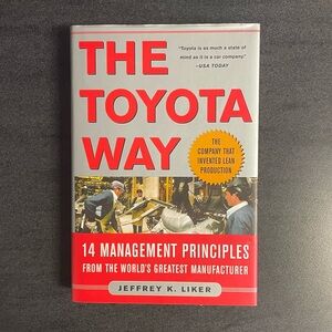 💖5 for $25💖 The Toyota Way by Jeffrey K. Liker – Hardcover